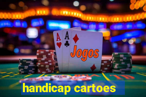 handicap cartoes - 0.5